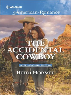 cover image of The Accidental Cowboy